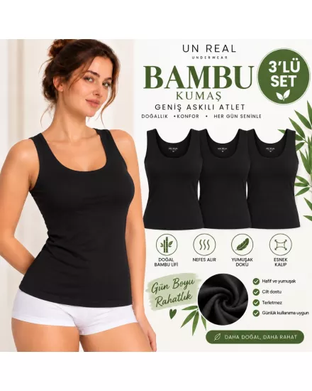 UN REAL ÖZTEN 3’lü Kadın Geniş Askılı Bambu Atlet Seti – Yumuşak ve Esnek